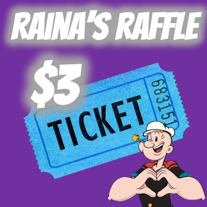Raina's Raffle 1 Ticket